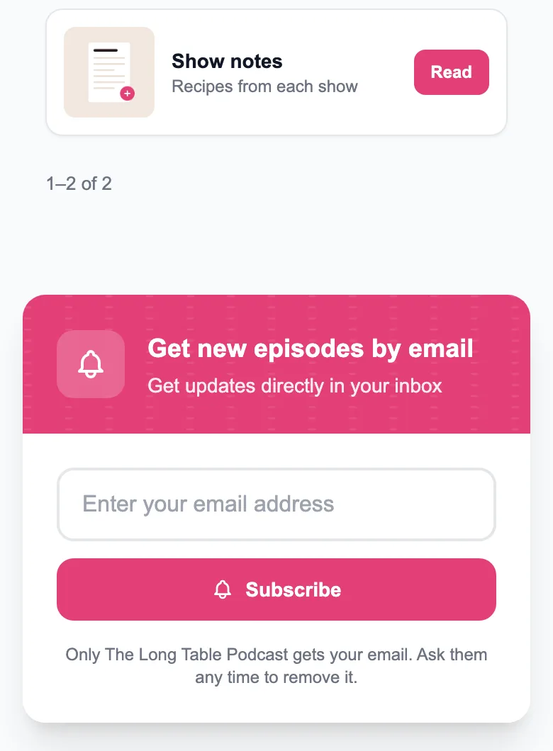 Lower part of a sample podcast page with a show notes link and an email sign-up form titled Get new episodes by email